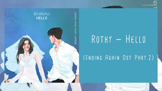 【韓繁中字】Rothy (로시) － Hello (또한번 엔딩) (網劇 Ending Again Ost Part.2)