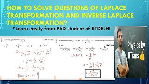 Laplace Transform and its properties with solved questions of  NET GATE by IITian Laxman Goswami