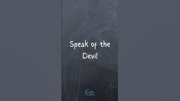 Speak of the Devil 😈 What Does It Mean? English Explained #phrases #expression #meaning #idioms #esl