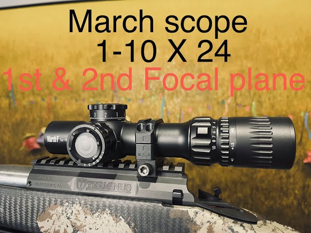 MARCH SCOPE 1-10x24 dual￼ reticle rifle scop - YouTube