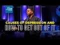 Causes of Depression and how to Get Out of It