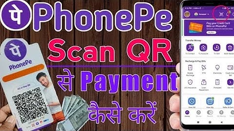 PhonePe से QR Code Scan करके payment कैसे करें | PhonePe Scan QR payment
