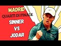 LIVE SINNER - JODAR🔥🎾 QUARTI DI FINALE MADRID