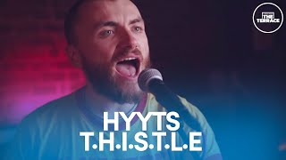 HYYTS perform T.H.I.S.T.L.E I A View From The Terrace