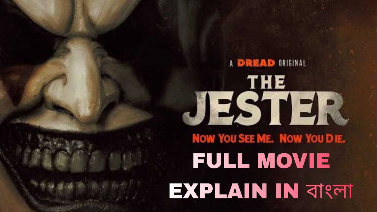 The Jester (2023) Film Explained in Bengla Jester The Evil Clown