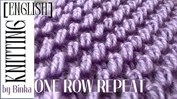 [English] How to knit the easiest one-row repeat pattern. Reversible knitting pattern.