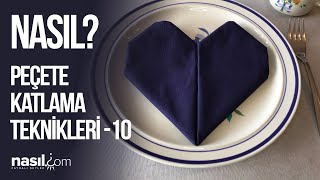 Misafirlerinize Hoş Sunumlar Yapın İşte Kalp Şekli̇nde Peçete Katlama Tekni̇ği̇ Çete