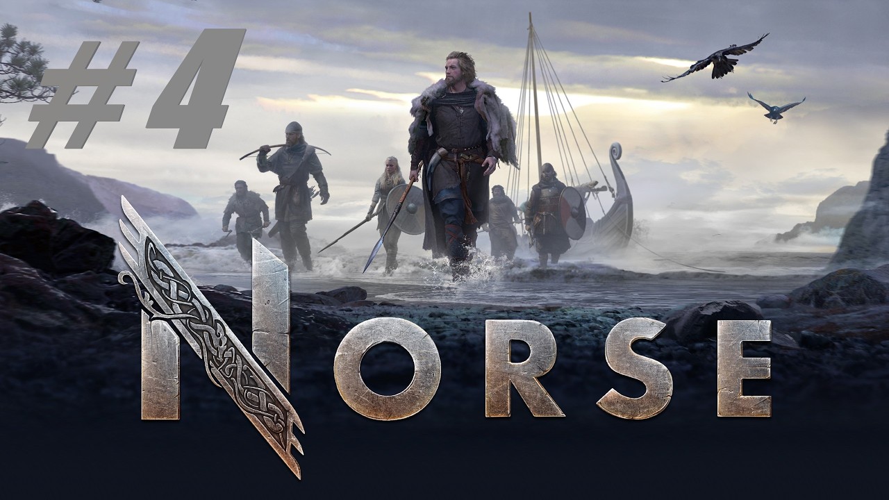 NORSE: Oath of Blood 🔴 # 4= Прохождение =
