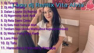 11 Lagu Dj Remix Vita alvia Mp3 Full Album Terbaru 2020