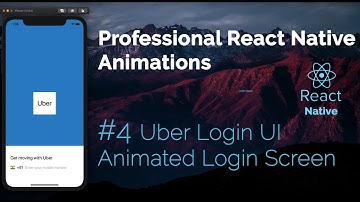 #4 Animated Uber Login - Translating the View| Reanimated | Gesture Handler