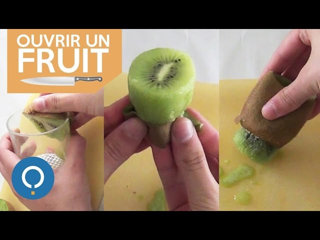 3 techniques pour peler un kiwi facilement 