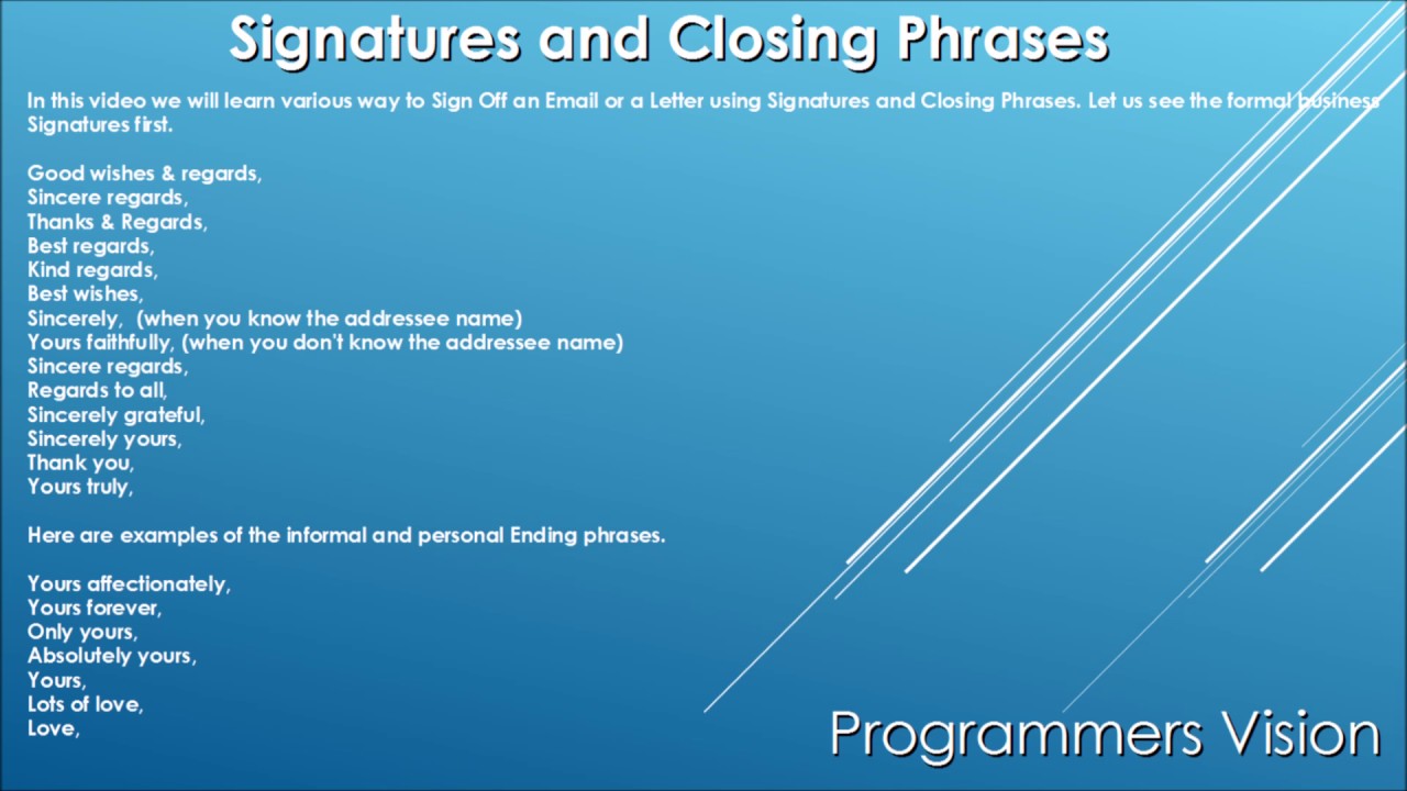 Signatures And Closing Phrases To Sign Off An Email Or A Letter Youtube