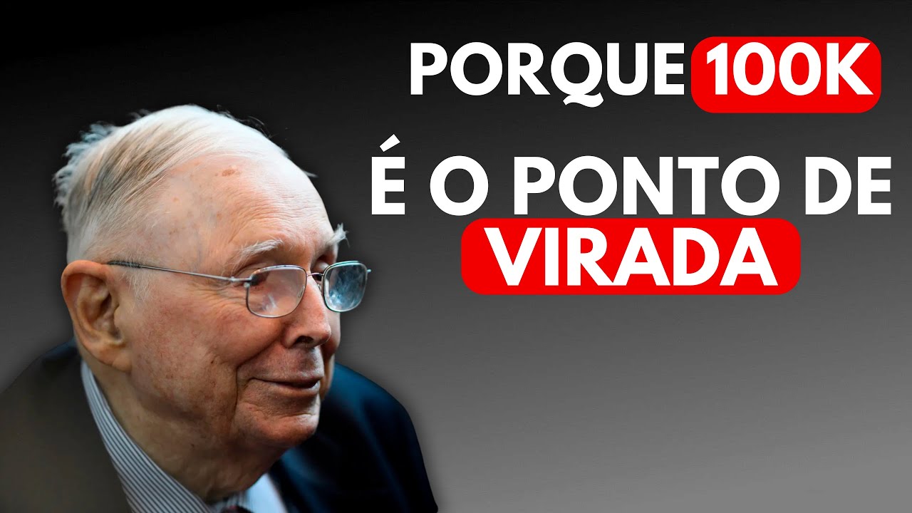 Charlie Munger: A Regra dos 100k — O Começo De Todo Milionário