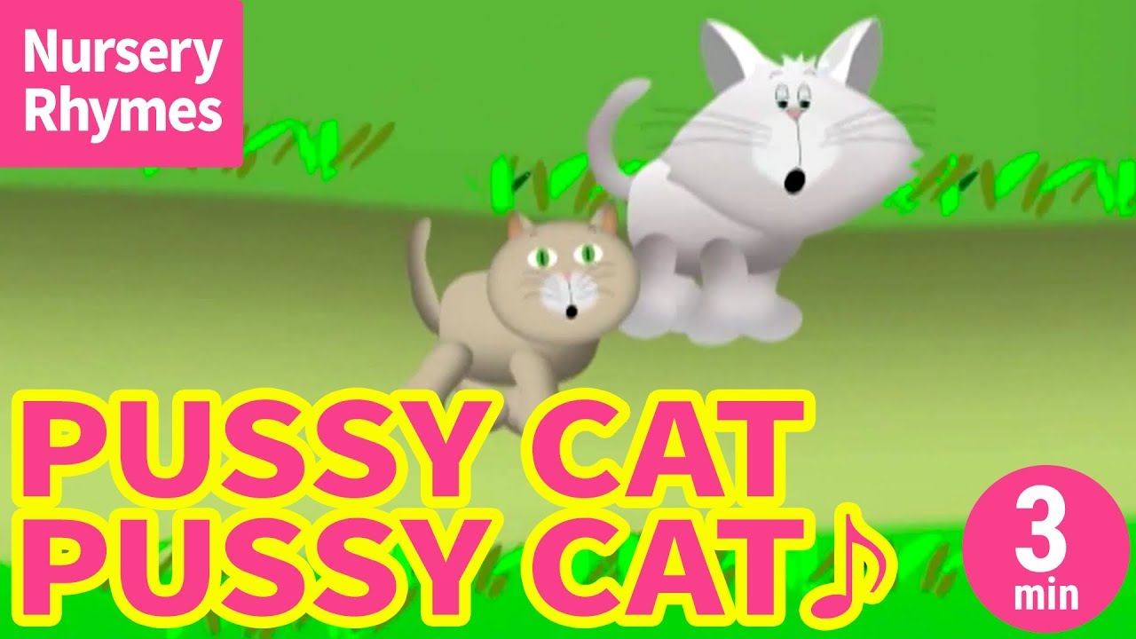 ♬Pussy Cat, Pussy Cat〈英語の歌〉