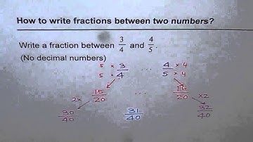 13 How to Write Fractions Between Two Fractions