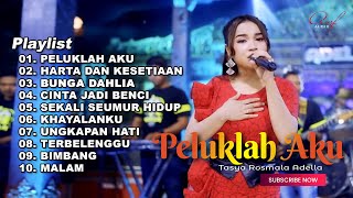 PELUKLAH AKU - TASYA ROSMALA ADELLA FULL ALBUM TERBARU 2023