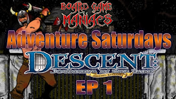 Descent - Journeys in the Dark 2nd edition - Ep1 - BoardGameManiacs