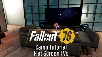 Fallout 76 Camp Tutorial | Flatscreen TV Tutorial | Build // Guide