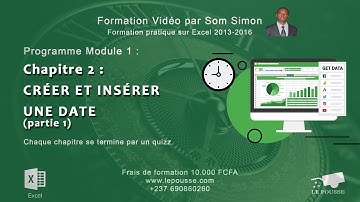 Formation Microsoft Excel 1 : Créer et insérer une date partie 1  [LePousse.com]