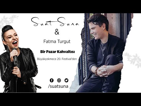 Suat Suna & Fatma Turgut Düet