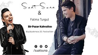 Suat Suna & Fatma Turgut Düet Resimi
