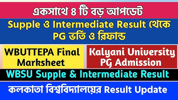 Breaking: Supple Intermediate Result: Calcutta University & Kalyani PG Refund Update