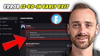 Fortnite Install Failed Is-Eo-Ihearlyexit? Fix Epic Games Errors On Windows Full Guide