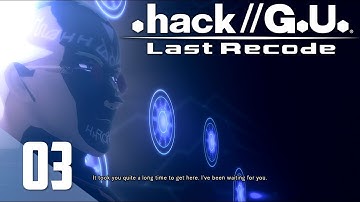 hack//G.U. Last Recode: Vol. 1 Rebirth - Part 3 "Raven"