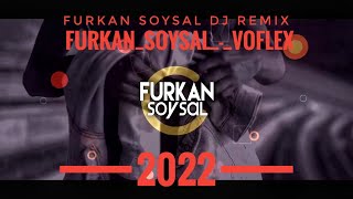 Furkan_Soysal_-_Voflex(REMIX)#Short #Shorts  #ShortsVideo