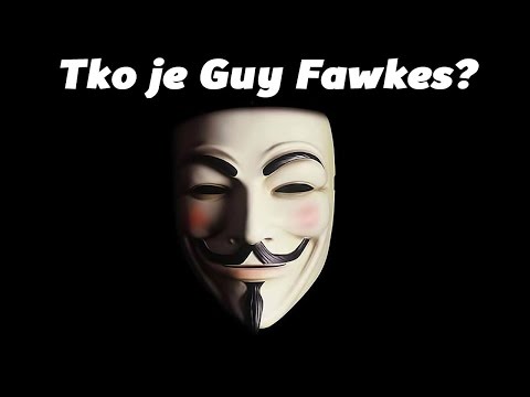 Video: Ko Je Guy Fawkes