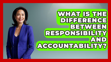 What Is The Difference Between Responsibility And Accountability? - Gender Equality Network