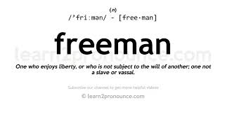 Özgür Adam Okunuşu Freeman Tanımı