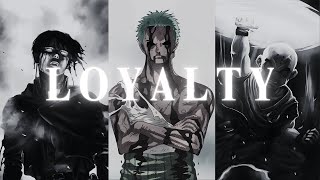 The Definition of Loyalty