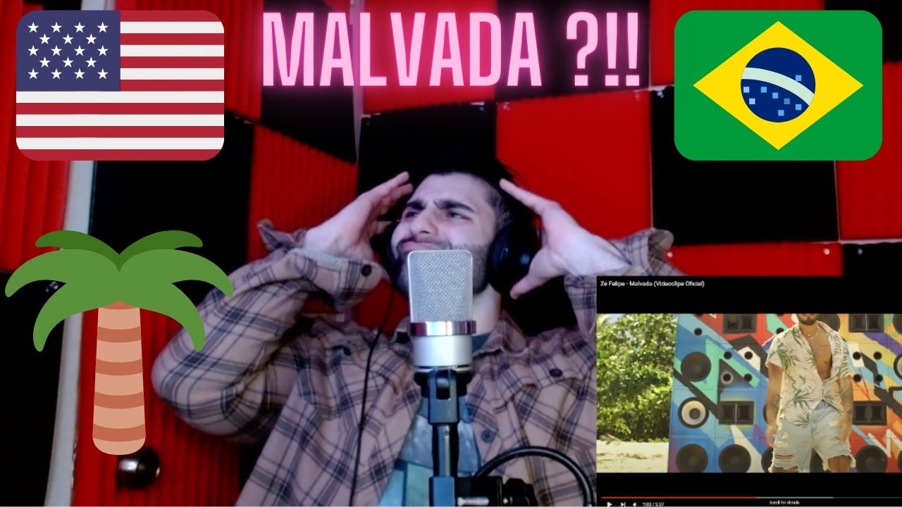 GRINGO QUE FALA PORTUGUÊS REAGE A ZÉ FELIPE - MALVADA !!!!