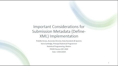Important Considerations for Submission Metadata Define XML Implementation