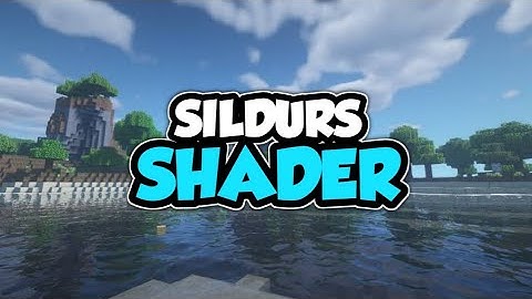 Top 1 Shader MCPE 1.18 - 1.17 | SILDURS Shader | Shader Realistic | Support Ram 2GB - 16GB