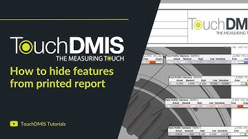 TouchDMIS Tutorials - How to hide feature results from printed report