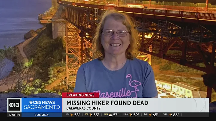 Missing hiker found dead in Calaveras County