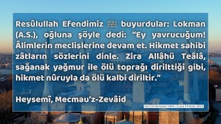 Bu günün Hadîs-i Şerîf-i