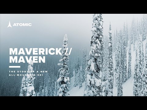 MAVERICK // MAVEN : THE STORY OF A NEW ALL-MOUNTAIN SKI