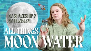 MOON WATER - Everything you Need to Know, No Spaceship Required! | Q&A How To with Molly Donlan Profile