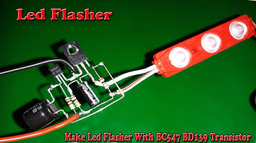 Make Led Flasher With BC547 BD139 Transistor