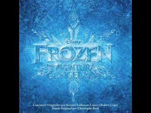 Frozen Finalmente Y Como Nunca Con Letra - YouTube