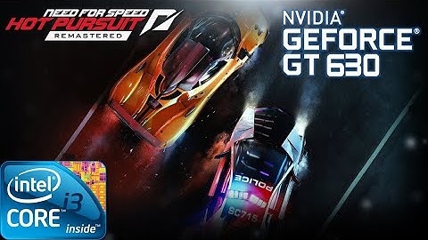 Need for Speed™ Hot Pursuit Remastered | Gameplay ON GT630 2GB DDR3 [HD 50FPS]