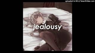 loliroll - jealousy