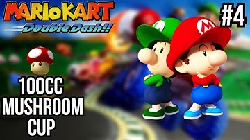 Mario Kart: Double Dash!! - Episode 4 | 100cc Mushroom Cup