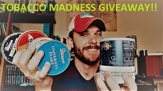 Tobacco Madness Tournament Giveaway!