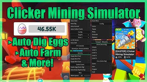 [EASTER] Clicker Mining Simulator Script • Auto Farm And More [Roblox] 2023