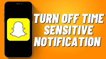 How to Turn Off Time Sensitive Notification on Snapchat iPhone (2023)