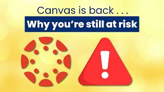 Canvas Breach Gives Hackers Access To What?  What faculty should know.